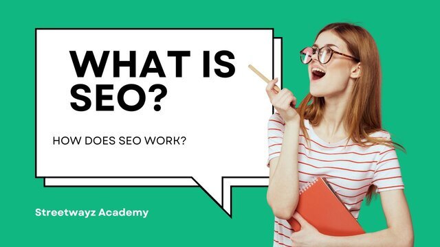 What Is SEO And How Does It Work